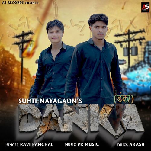 Danka (feat. Sumit Bhai) Ravi Panchal MP3 Download
