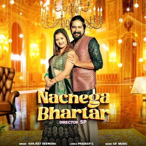 Nachega bhartar Harjeet Deewana MP3 Download