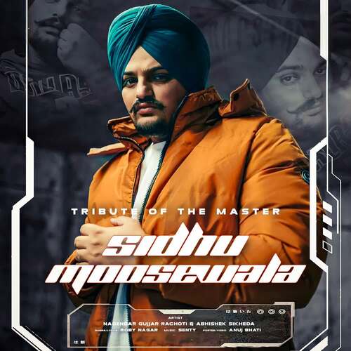 Tribute of the master Sidhu moosewala Roby Nagar MP3 Download