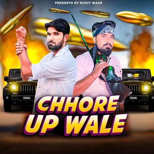 Chhore Up Wale Rohit Maan MP3 Download