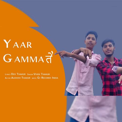 Yaar Gamma Te Vivek Thakur MP3 Download