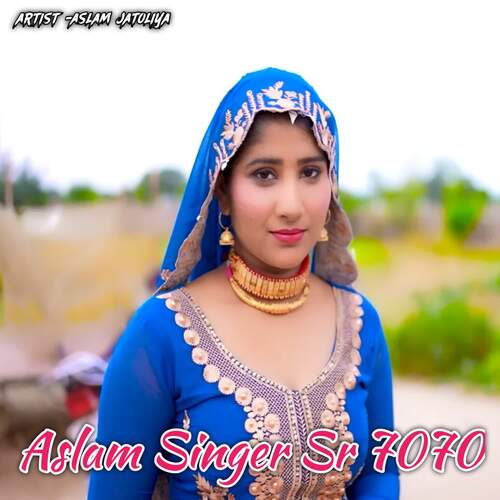 Aslam Singer Sr 7070 Aslam Jatoliya MP3 Download