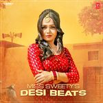 Miss Sweety’S Desi Beats MP3 Download