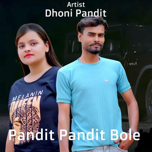 Pandit Pandit Bole Dhoni Pandit MP3 Download