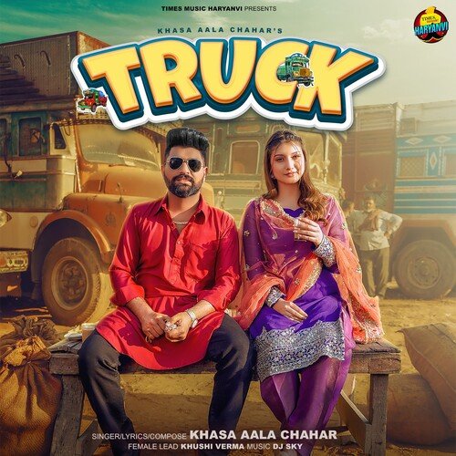 Truck Khasa Aala Chahar MP3 Download