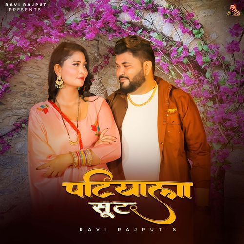Patiyala Suit Ravi Rajput MP3 Download