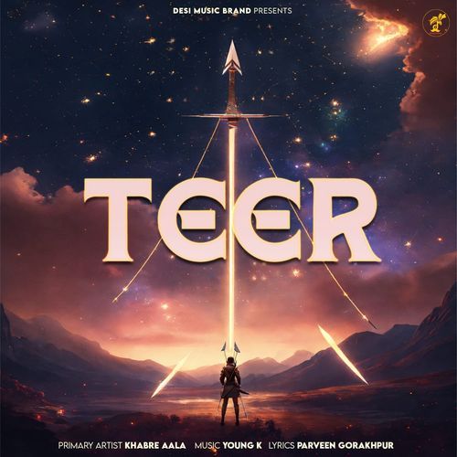 Teer Khabre Aala MP3 Download