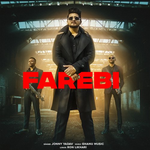 Farebi Jonny Yadav MP3 Download