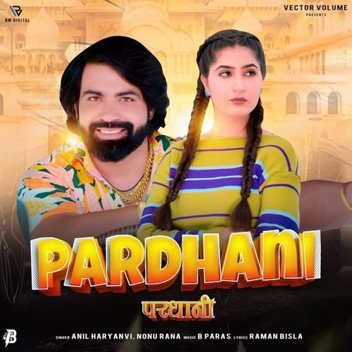 Pardhani (Lofi) Nonu Rana MP3 Download
