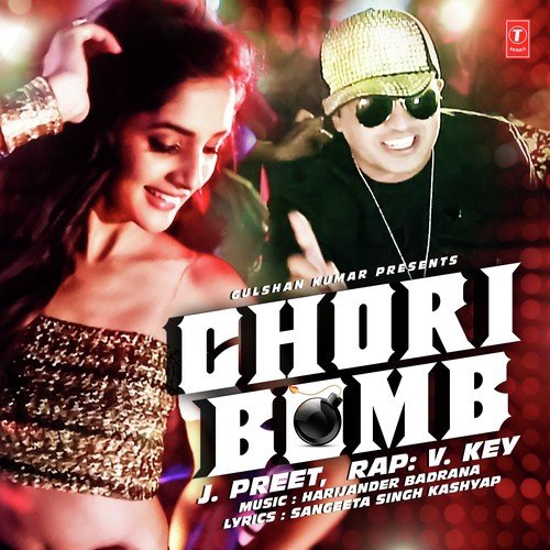 Chori Bomb J. Preet MP3 Download