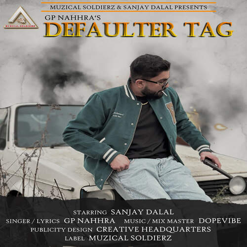 DEFAULTER TAG GP NAHHRA MP3 Download