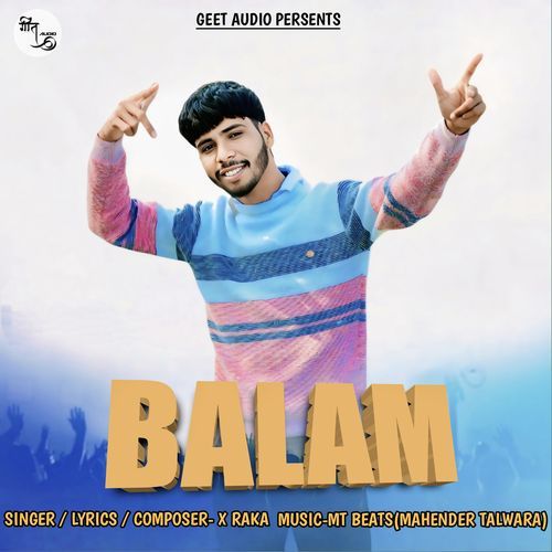 BALAM X Raka MP3 Download