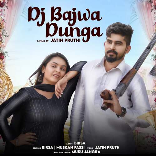 Dj Bajwa Dunga Birsa MP3 Download
