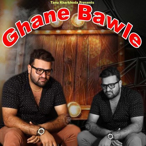 Ghane Bawle Manu Chacha MP3 Download