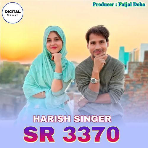 Harish Singer SR 3370 Rohil Sayar Mewati MP3 Download