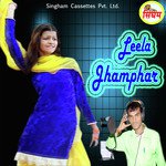 Leela Jhamphar - Nafe Rohilla Song Download