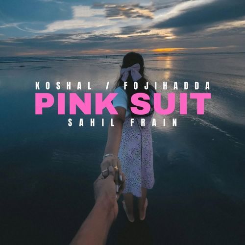 Pink Suit Koshal MP3 Download