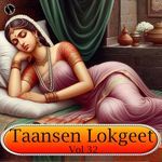 Taansen Lokgeet Vol 32 Album Download