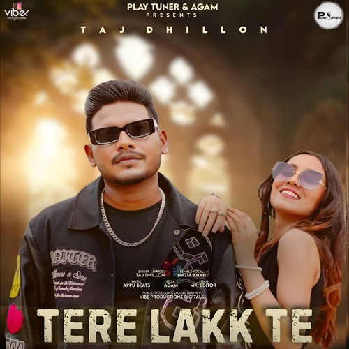 Tere Lakk Te Taj Dhillon MP3 Download