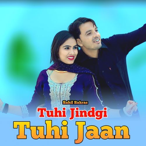 Tuhi Jindgi Tuhi Jaan Sahin Khan Mewati MP3 Download