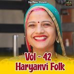 Haryanvi Folk Vol 42 Album Download