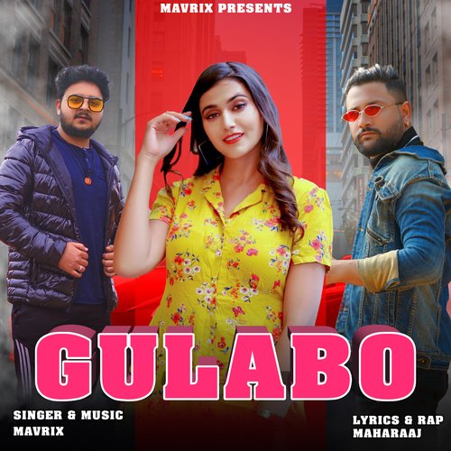 Gulabo Mavrix MP3 Download