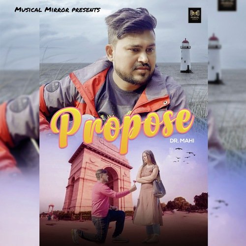 Propose Dr Mahi MP3 Download