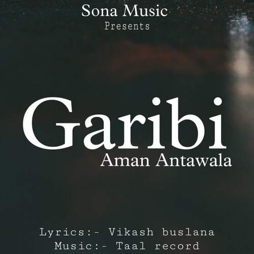 Garibi Aman Antawala MP3 Download