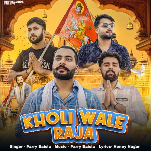 Kholi Wale Raja Parry Baisla MP3 Download