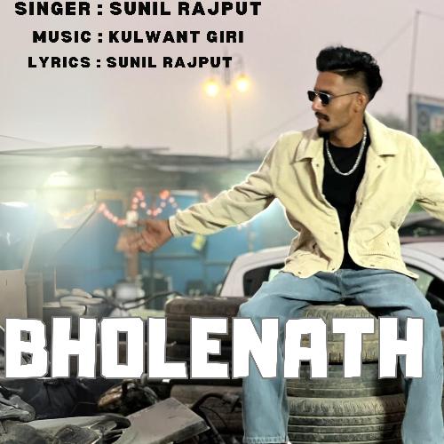 Bholenath Sunil Rajput MP3 Download