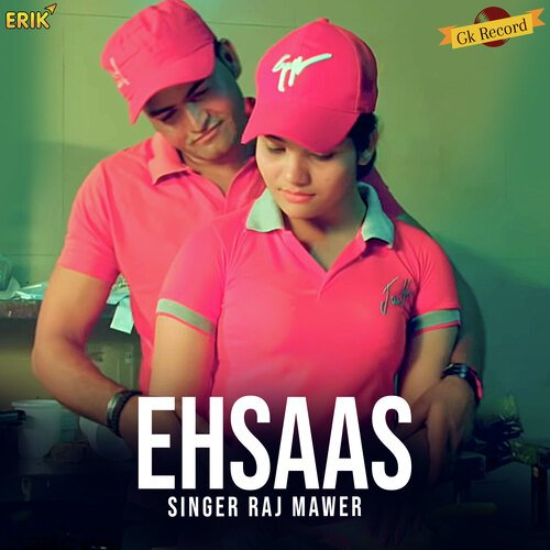 Ehsaas Raj Mawar MP3 Download