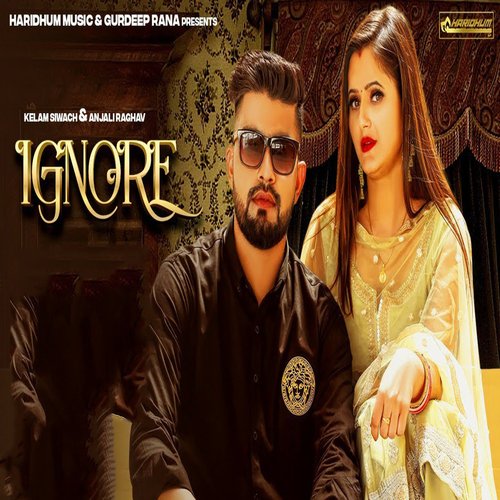 Ignore Kelam Siwach MP3 Download