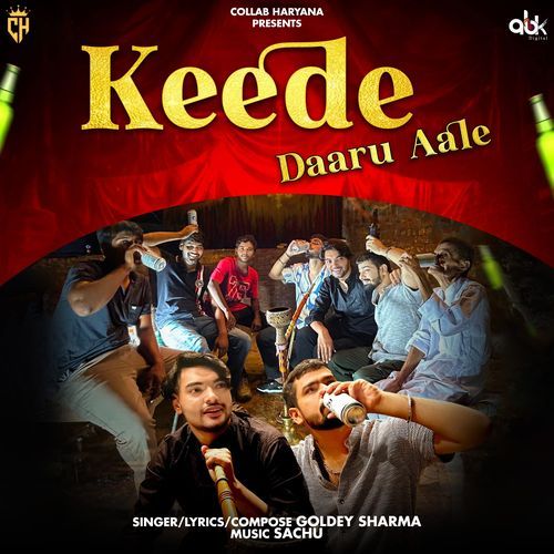 Keede Daaru Aale Goldey Sharma MP3 Download