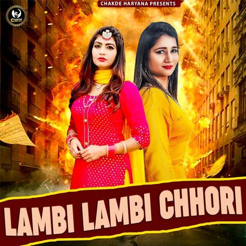 Lambi Lambi Chhori Uttam Chhonkar MP3 Download
