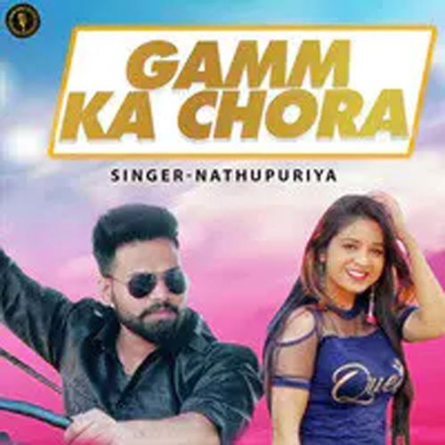 Gamm Ka Chora Nathupuriya MP3 Download