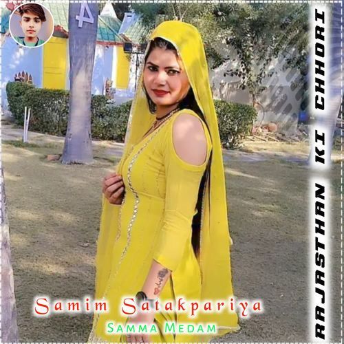 RAJASTHAN KI CHHORI Samma Medam MP3 Download