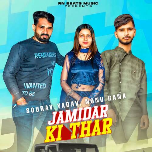 Jamidar Ki Thar (feat. Sanjana Yaduvanshi, Kajal Bhardwaj) Nonu Rana MP3 Download
