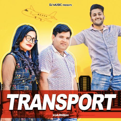 Transport Harish MP3 Download
