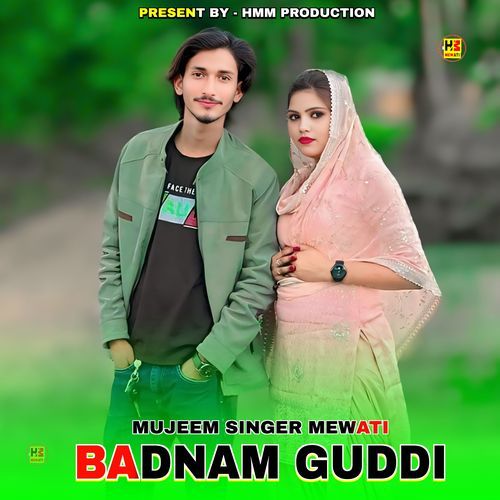 Badnam Guddi Mujeem Singer Mewati MP3 Download