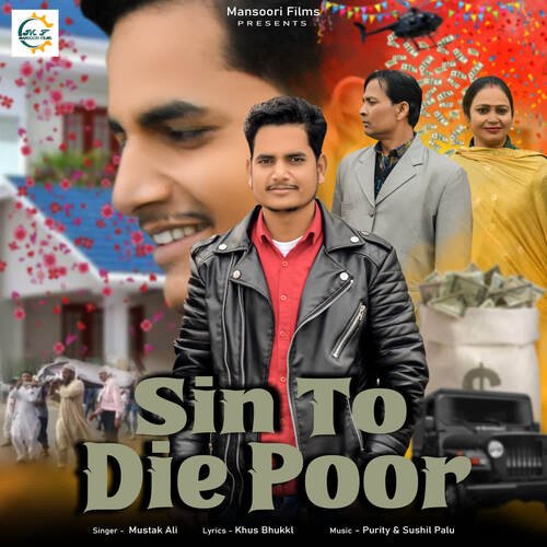 Sin To Die Poor Mustak Ali MP3 Download