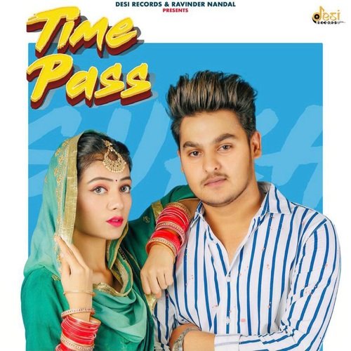 Time Pass Sukh Deswal MP3 Download