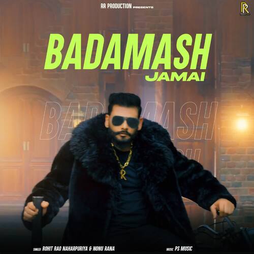 Badamash Jamai Nonu Rana MP3 Download