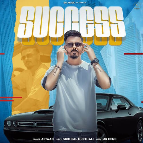 Success Astaad MP3 Download