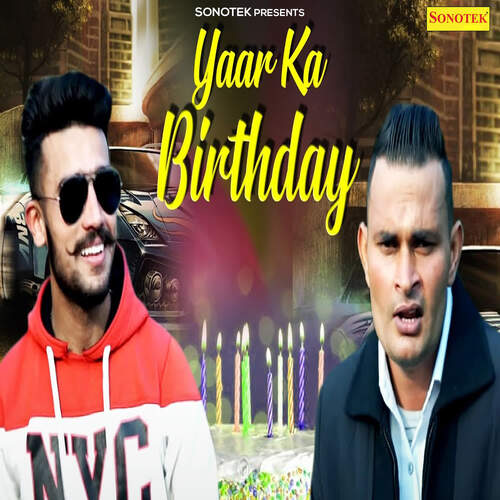 Yaar Ka Birthday Saini Samrat MP3 Download