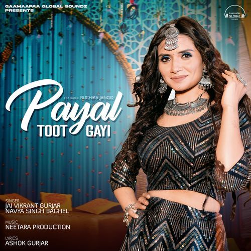 Payal Toot Gayi Jai Vikrant Gurjar MP3 Download