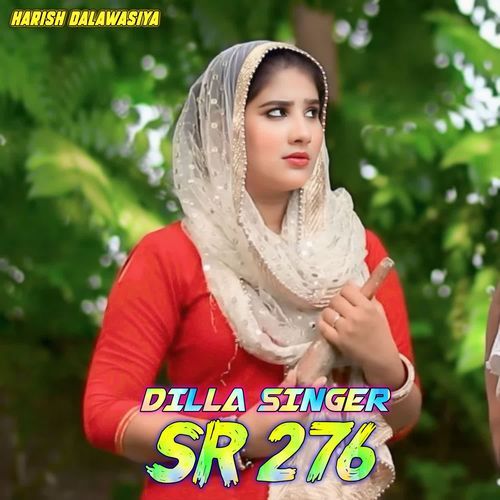 DILLA SINGER SR 276 Dilla Singer MP3 Download