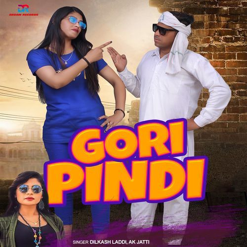 Gori Pindi Annu Kadyan (AK Jatti) MP3 Download