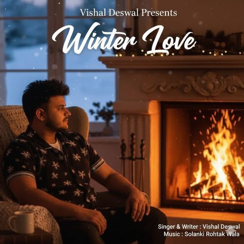 Winter Love Vishal Deshwal MP3 Download