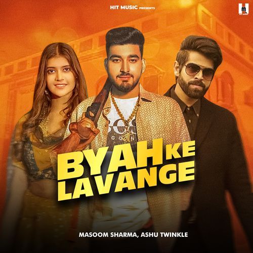 Byah Ke Lavange Masoom Sharma MP3 Download