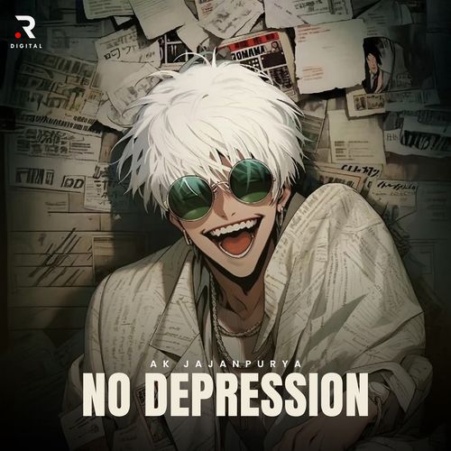 No Depression Ak Jajanpurya MP3 Download